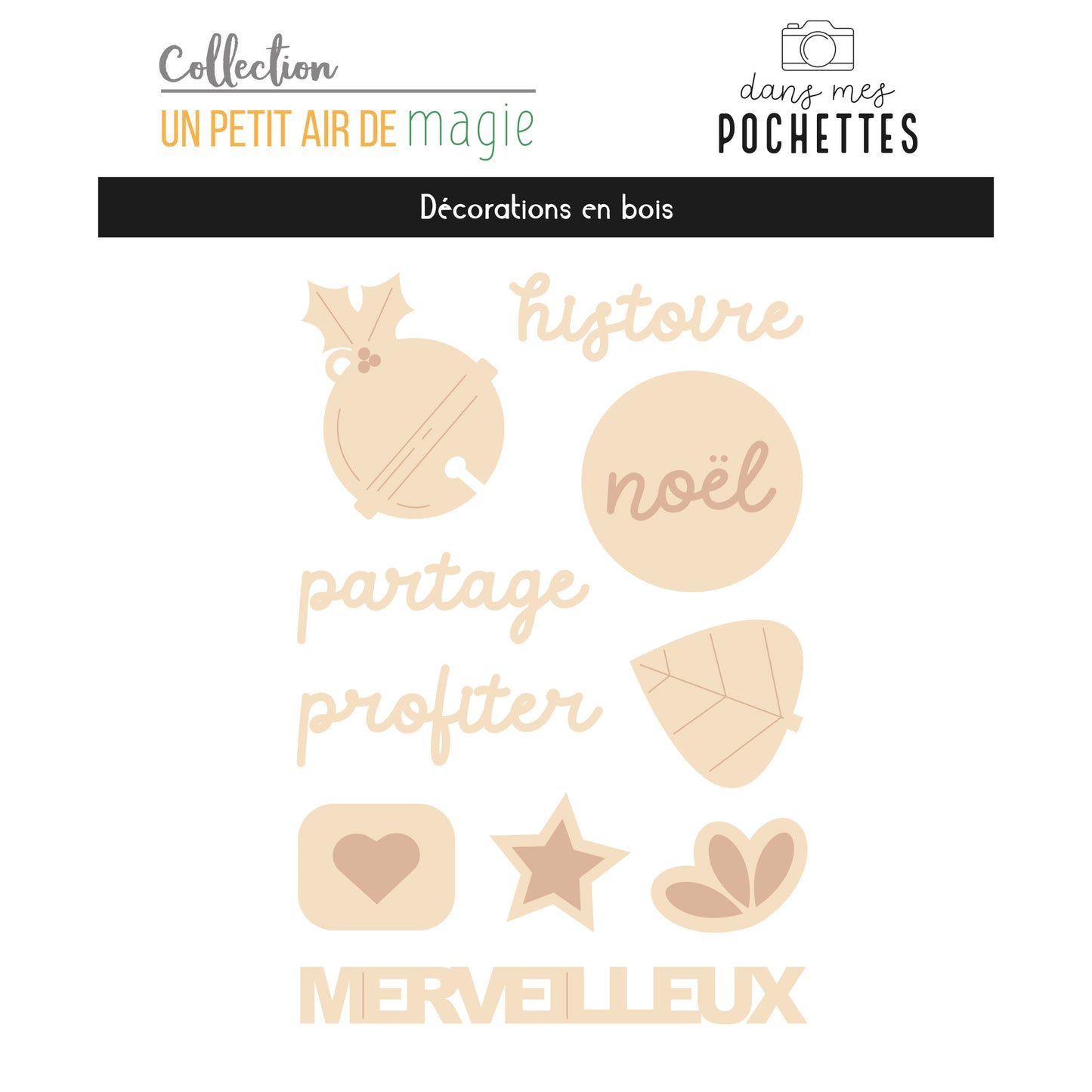 Embellissements en bois - Un petit air de magie