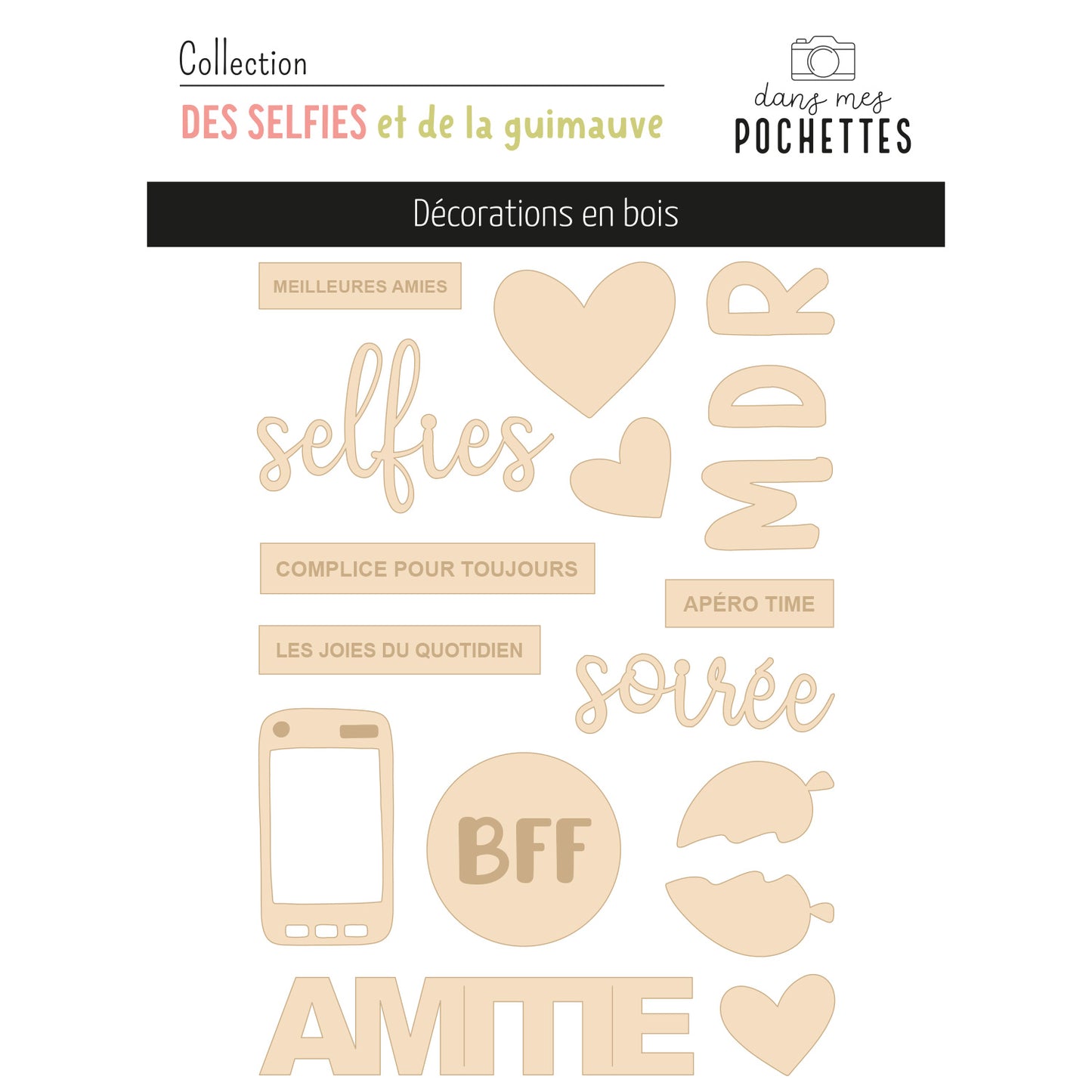 Décorations en bois - Des selfies et de la guimauve