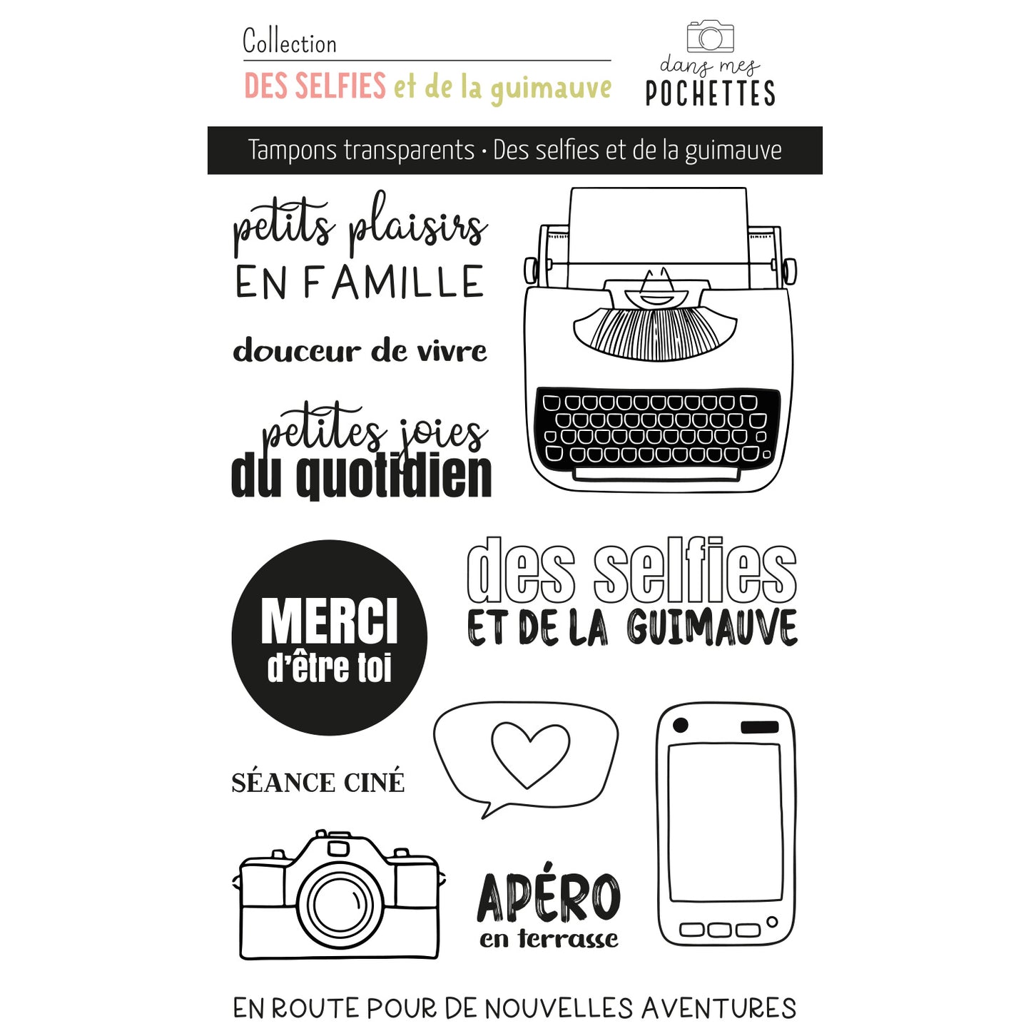 Planche de tampons clear - Des selfies et de la guimauve