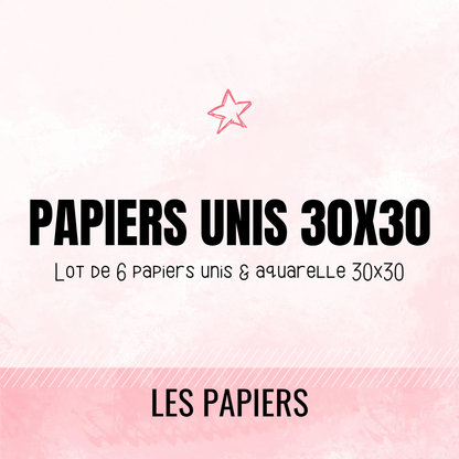 Papiers 30x30 - Unis & Aquarelle