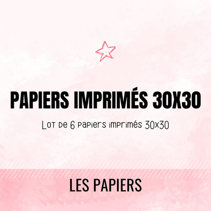 Papiers imprimés 30x30